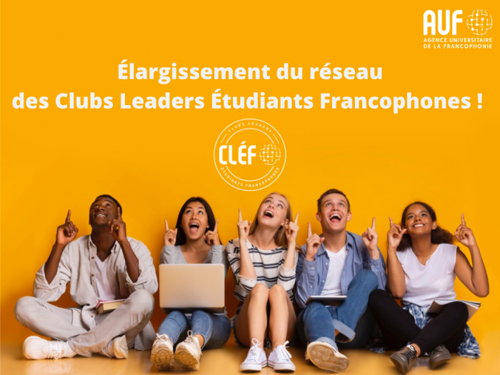 Élargissement du réseau Clubs Leaders Étudiants Francophones
